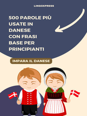 cover image of 500 Parole Più Usate in Danese con Frasi Base per Principianti